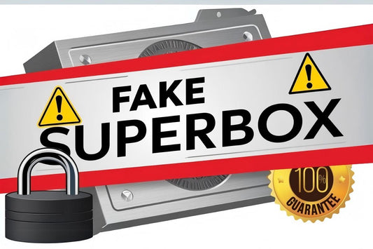Unveiling Fake SuperBox: How to Spot Counterfeit Products